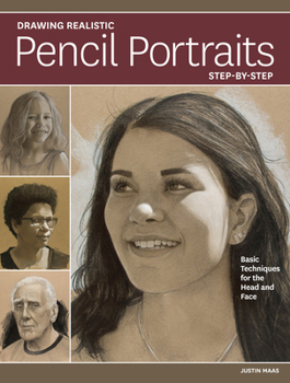Paperback Drawing Realistic Pencil Portraits Step by Step: Basic Techniques for the Head and Face Book