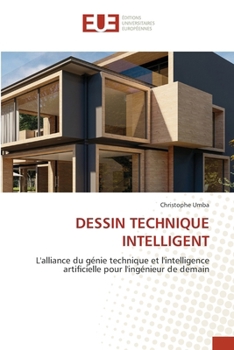 Dessin Technique Intelligent (French Edition)