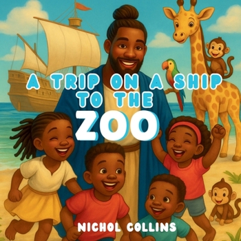 Paperback A Trip on a Ship to the Zoo Book