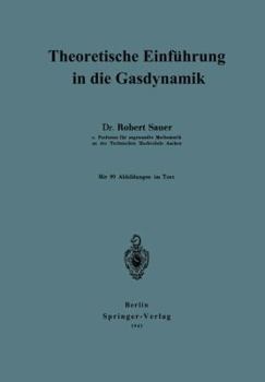 Theoretische Einfuhrung in Die Gasdynamik