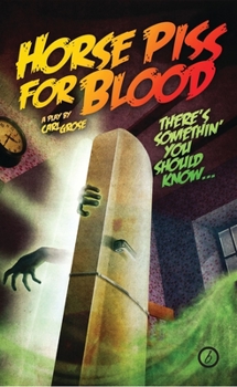 Paperback Horse Piss for Blood Book