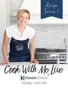 Paperback Cook With Me LIVE: Recipe Series 1 Book