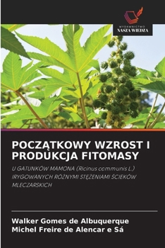 PoczAtkowy Wzrost I Produkcja Fitomasy (Polish Edition)
