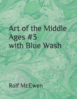 Paperback Art of the Middle Ages #3 with Blue Wash Book