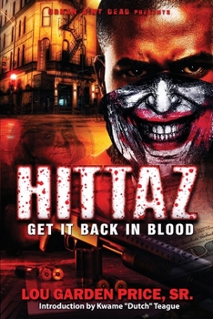 Paperback Hittaz: Get It Back In Blood Book