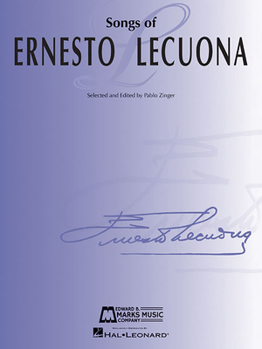 Paperback Songs of Ernesto Lecuona: 33 Songs for Voice and Piano Book