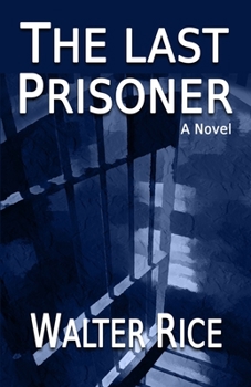 Paperback The Last Prisoner Book