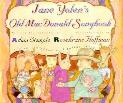 Hardcover Jane Yolen's Old MacDonald Book