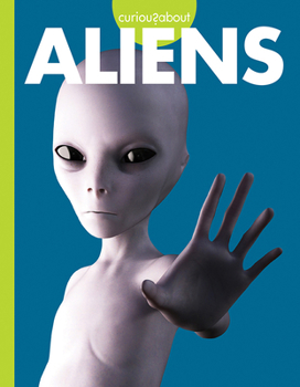 Paperback Curious about Aliens Book