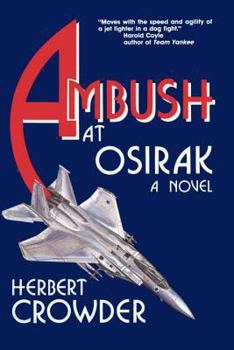 Ambush At Osirak - Book #1 of the David Llewellyn