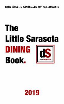 Paperback The Little Sarasota Dining Book 2019 Book