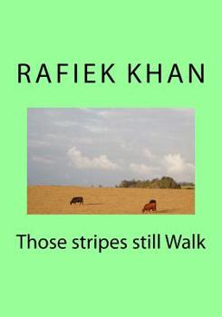 Paperback Those stripes still Walk Book