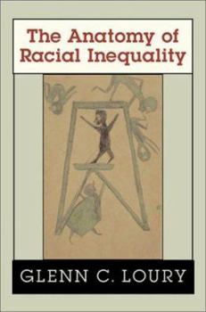 Hardcover The Anatomy of Racial Inequality Book