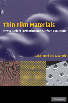 Hardcover Thin Film Materials: Stress, Defect Formation and Surface Evolution Book