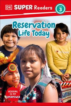 Hardcover DK Super Readers Level 3 Reservation Life Today Book