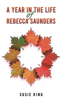 A Year in the Life of Rebecca Saunders