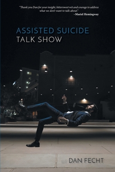 Paperback Assisted Suicide Talk Show Book