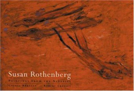 Hardcover Susan Rothenberg: Paintings from the Nineties Book