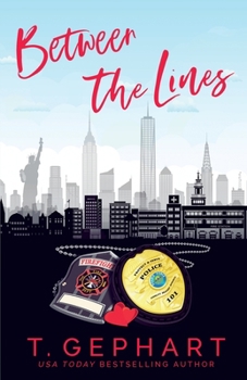 Between The Lines - Book #4 of the Hot in the City