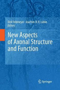 Paperback New Aspects of Axonal Structure and Function Book