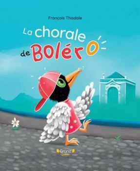 Paperback LA CHORALE DE BOLERO [French] Book