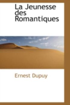 La Jeunesse des Romantiques
