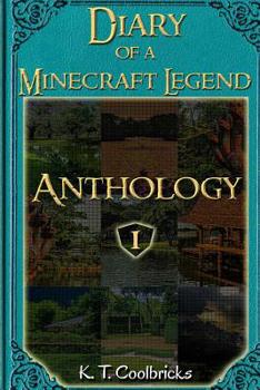 Paperback Diary of a Minecraft Legend: Anthology 1 Book