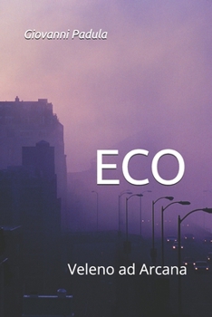 Paperback ECO: Veleno ad Arcana (Italian Edition) [Italian] Book