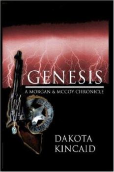 Paperback Genesis: A Morgan & McCoy Chronicle Book