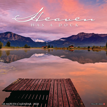 Calendar Heaven Has a Dock 2022 Wall Calendar (Inspirational, Spiritual) Book