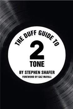 Paperback The Duff Guide to 2 Tone Book