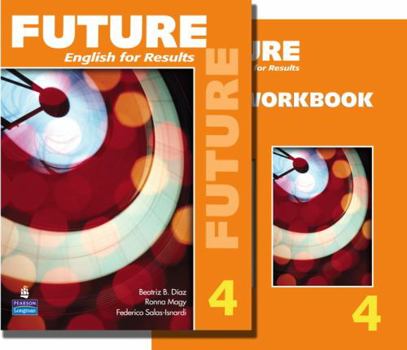 Paperback Future 4 Package: Student Book (with Practice Plus CD-Rom) and Workbook [With Future 4: English for Results Workbook] Book