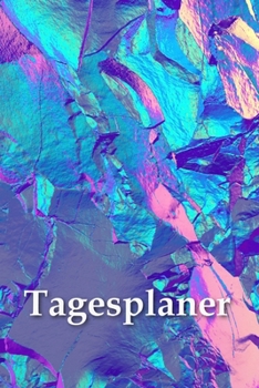 Tagesplaner: Kalender ohne festes Kalendarium  - Wochenkalender - Zielsetzung - Zeitmanagement - Produktivität - Terminplaner - Tagesplaner ohne ... - mit To-Do Liste & Notizen (German Edition)