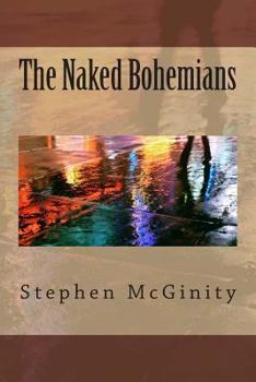 Paperback The Naked Bohemians Book