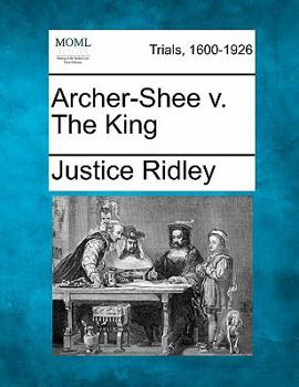 Paperback Archer-Shee V. the King Book