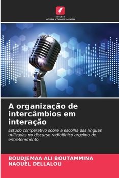 Paperback A organização de intercâmbios em interação [Portuguese] Book