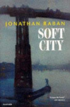 Paperback Soft City: A Documentary Exploration of Metropolitan Life Book