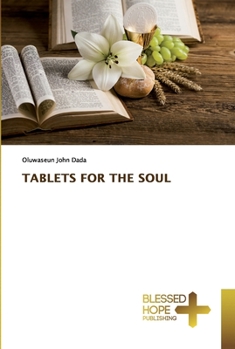 Paperback Tablets for the Soul Book