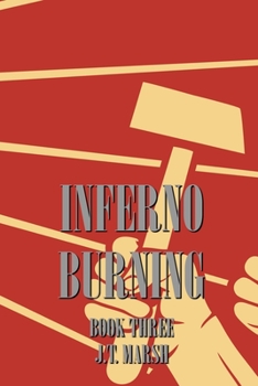 Paperback Inferno Burning: Book Three (Trade Paperback) Book
