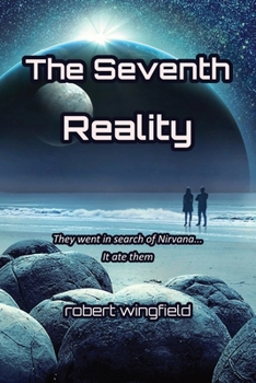 Paperback The Seventh Reality: Over the Edge of Nowhere Book