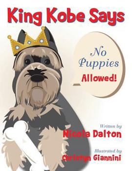 Paperback King Kobe Says: No Puppies Allowed! Book