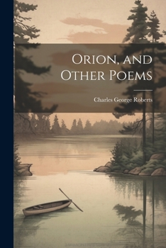 Paperback Orion, and Other Poems Book