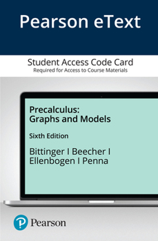 Printed Access Code Precalculus: Graphs and Models, a Right Triangle Approach Book