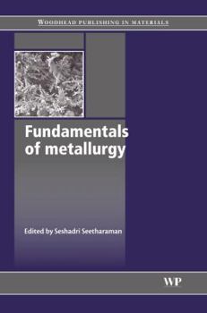 Hardcover Fundamentals of Metallurgy Book