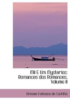 Mil E Um Mysterios: Romances dos Romances, Volume II
