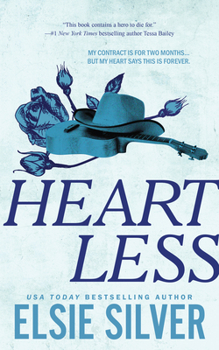 Heartless - Book #2 of the Chestnut Springs