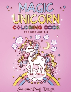 Paperback Magic Unicorn: A children's coloring book. For Kids Age 4-8. Book