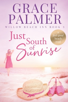 Paperback Just South of Sunrise Book