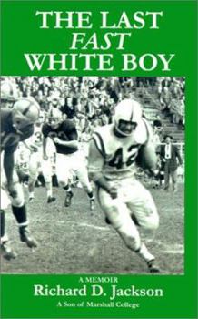 Paperback The Last Fast White Boy: A Memoir Book