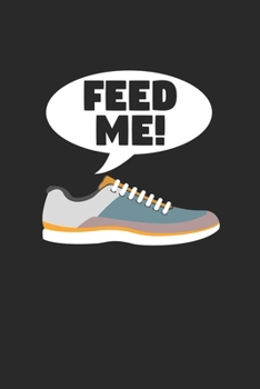Paperback Feed me: 6x9 Jogging - dotgrid - dot grid paper - notebook - notes Book